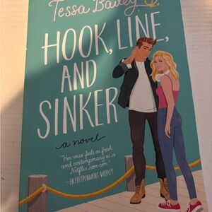 Hook, Line, and Sinker by Tessa Bailey